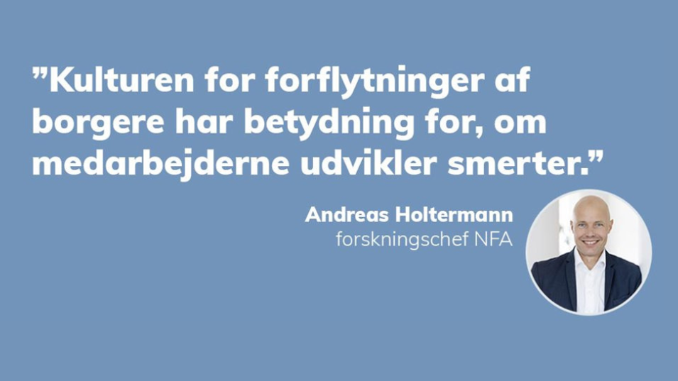 Citat fra Andreas Holtermann: Kulturen for forflytninger af borgere har betydning for, om medarbejderne udvikler smerter